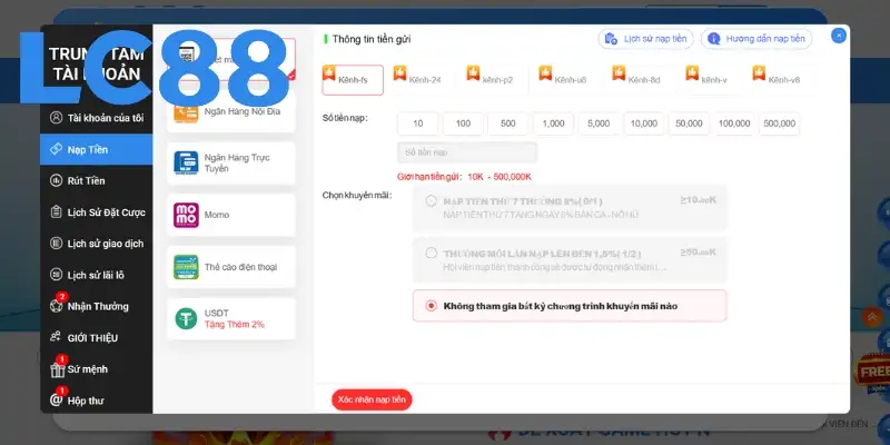 Chi tiết quy trình nạp tiền Lc88