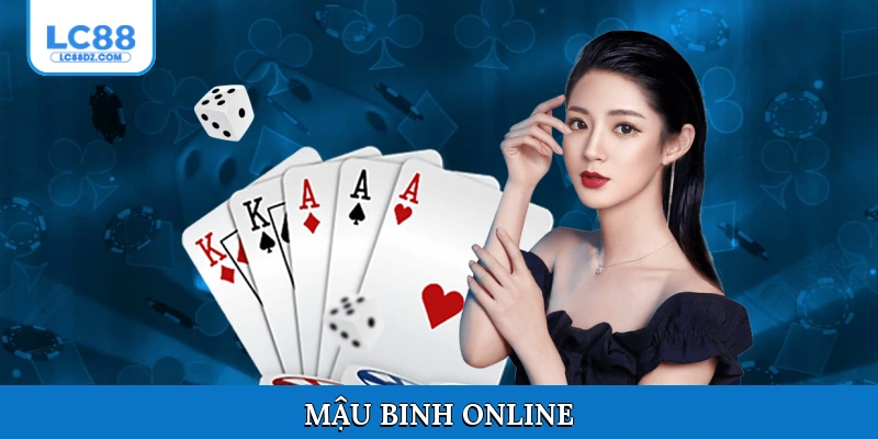 Mậu Binh online